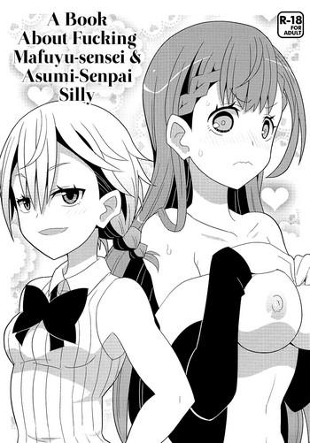 c94 etoile zamurai yuuno mafuyu sensei to ashumii senpai o aheraseru hon a book about fucking mafuyu sensei asumi senpai silly bokutachi wa benkyou ga dekinai english redlantern cover